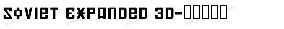 Soviet Expanded 3D字体转换